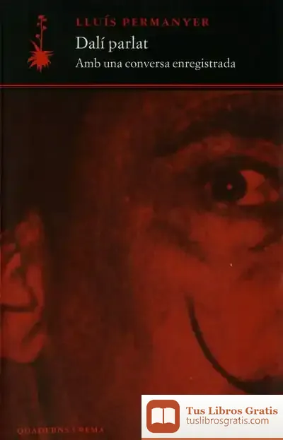 Descargar Dalí Parlat de Lluís Permanyer