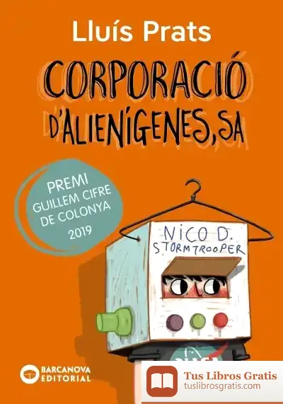 Descargar Corporació D'Alienígenes Sa de Lluis Prats Martínez