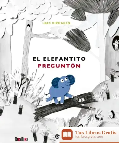 Descargar El Elefantito Preguntón