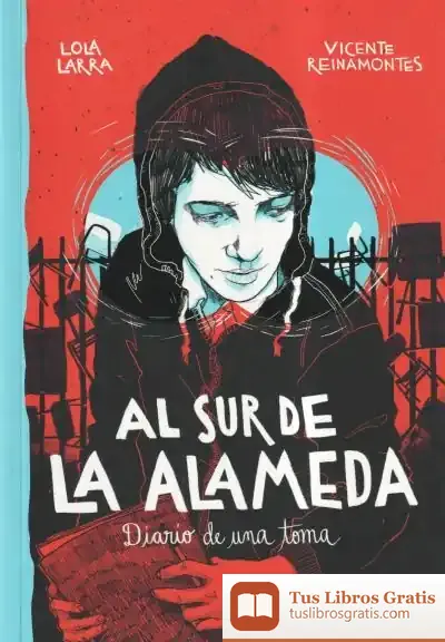 Descargar Al Sur De La Alameda de Lola Larra