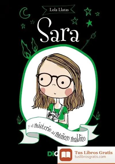 Descargar Sara Y El Misterio Del Muñeco Maldito