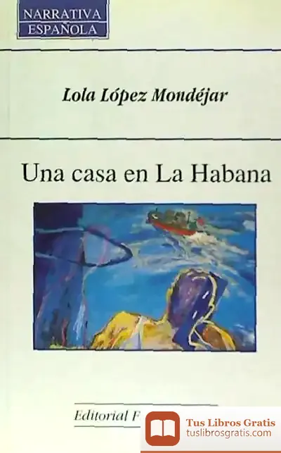 Descargar Una Casa En La Habana