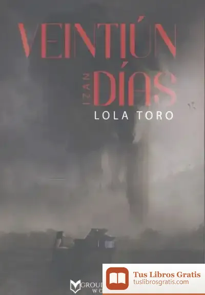 Descargar 21 Días Izan de Lola Toro