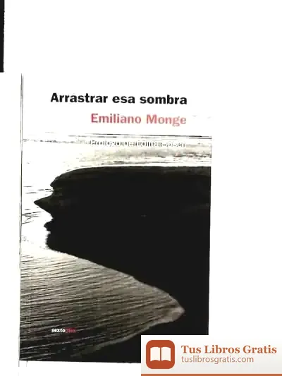 Descargar Arrastrar Esa Sombra