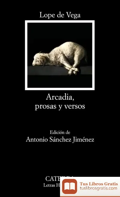 Descargar Arcadia, Prosas Y Versos