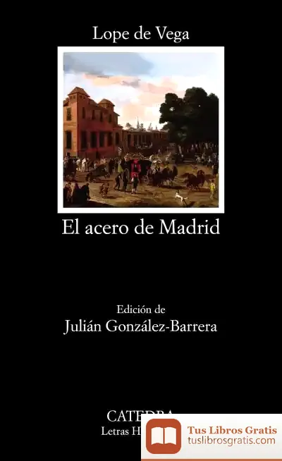 Descargar El Acero De Madrid
