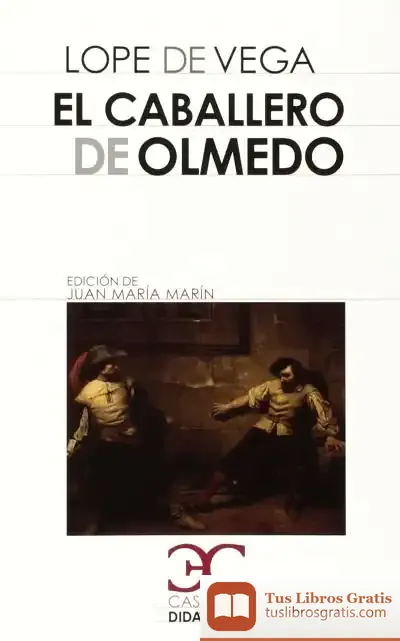 Descargar El Caballero De Olmedo