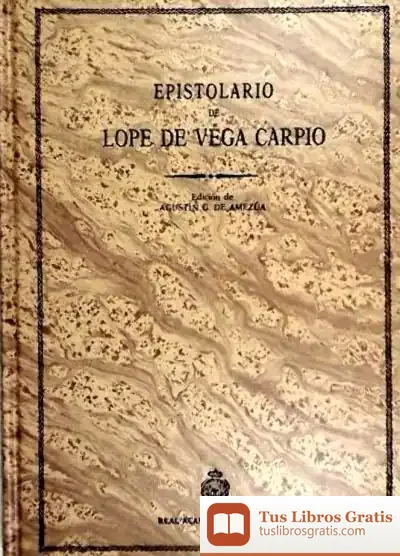 Descargar Epistolario De Lope De Vega Carpio (T. I)