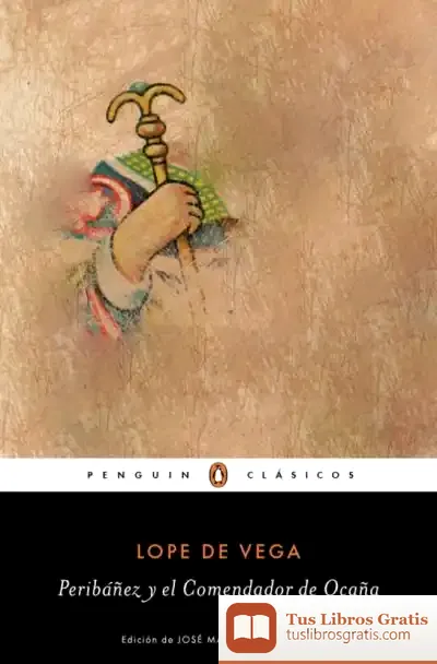 Descargar Peribáñez Y El Comendador De Ocaña