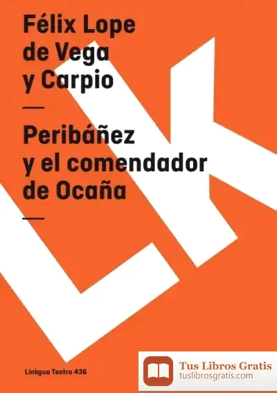 Descargar Peribáñez Y El Comendador De Ocaña