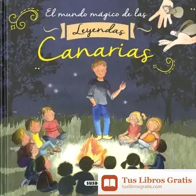 Descargar El Mundo Mágico De Las Leyendas Canarias de Lorena Marín