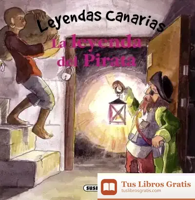 Descargar Leyendas Canarias. La Leyenda Del Pirata de Lorena Marín