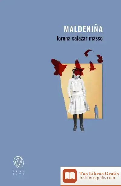 Descargar Maldeniña de Lorena Salazar Masso
