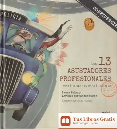 Descargar Los 13 Asustadores Profesionales Más Famosos De La Historia S.L.U