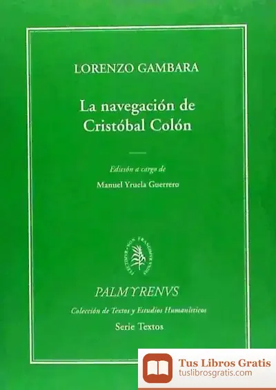 Descargar La Navegación De Cristóbal Colón de Ángel Campos Pámpano