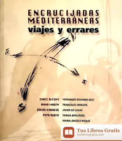 Descargar Encrucijadas Mediterráneas, Viajes Y Errares