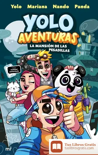 Descargar Yolo Aventuras. La Mansión De Las Pesadillas de Los Aventureros: Yolo