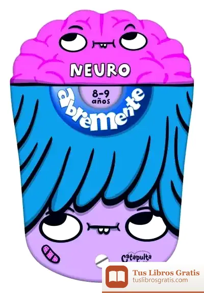 Descargar Abremente Neuro 8-9 de Los Editores de Catapulta