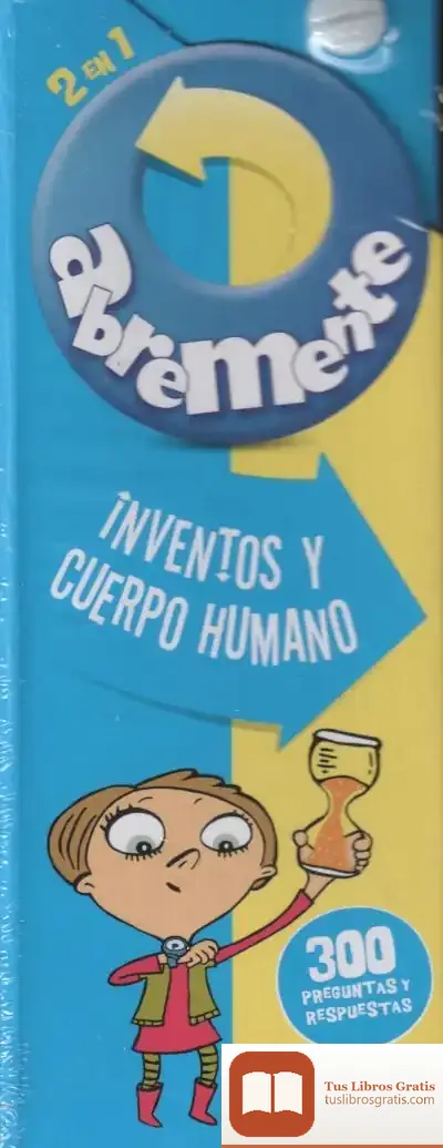 Descargar Inventos Y Cuerpo Humano de Los Editores de Catapulta