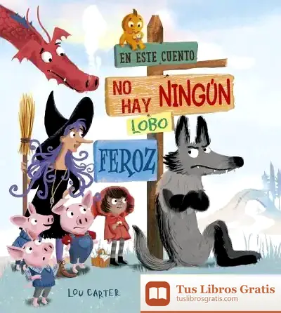 Descargar En Este Cuento No Hay Ningún Lobo Feroz