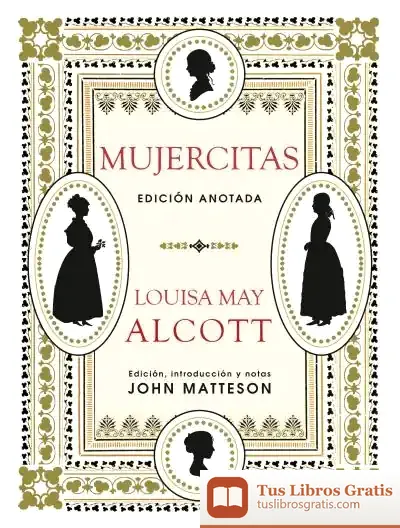 Descargar Mujercitas: Edición Anotada