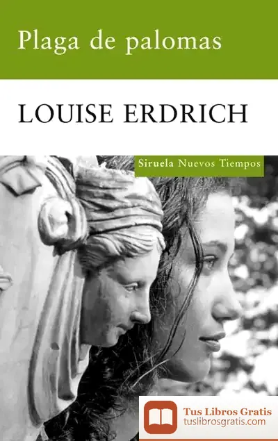 Descargar Plaga De Palomas de Louise Erdrich