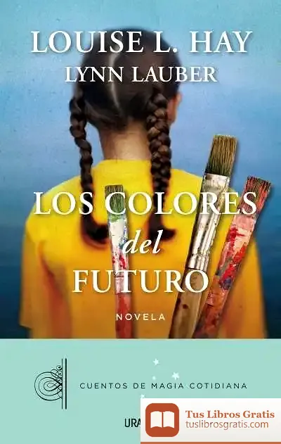 Descargar Los Colores Del Futuro