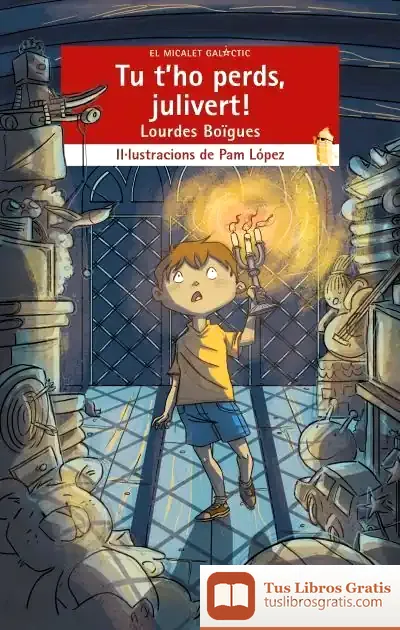 Descargar Tu T'Ho Perds, Julivert!