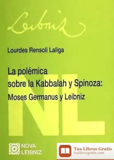 Descargar La Polémica Sobre Kabbalah Y Spinosa de Judy Hall