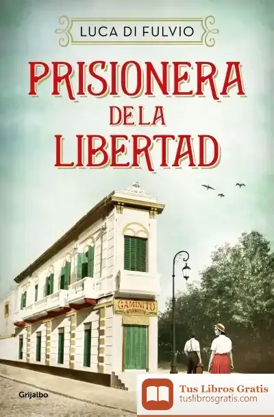 Descargar Prisionera De La Libertad