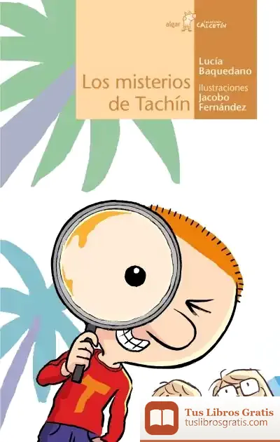 Descargar Los Misterios De Tachín de Lucía Baquedano