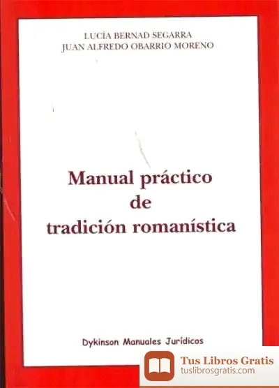 Descargar Manual Práctico De Tradición Romanística de Ignacio Mendizábal de la Puente