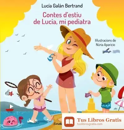 Descargar Contes D'Estiu De Lucía, Mi Pediatra