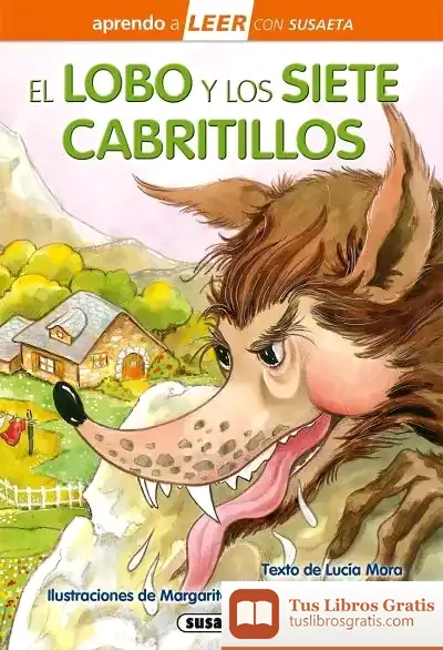 Descargar Aprendo A Leer Con Susaeta - Nivel 0. El Lobo Y Los Siete Cabritillos