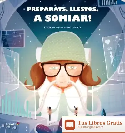 Descargar Preparats, Llestos, A Somiar!