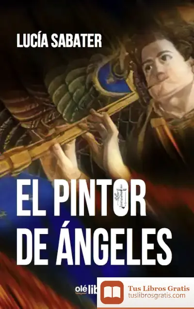 Descargar El Pintor De Ángeles
