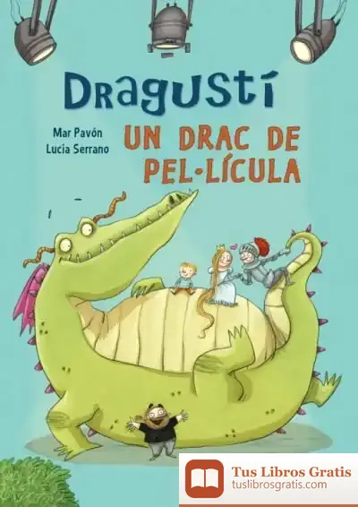 Descargar Dragustí, Un Drac De Pel·Lícula