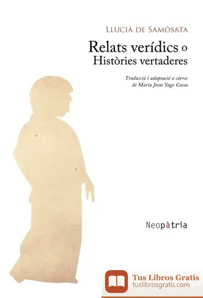 Descargar Relats Verídics O Històries Vertaderes de Luciano de Samosata