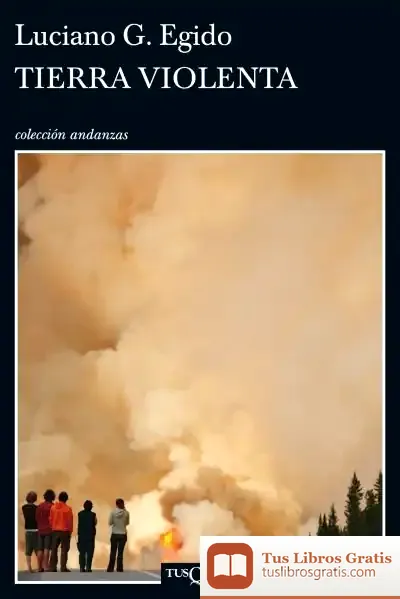 Descargar Tierra Violenta de Luciano G. Egido