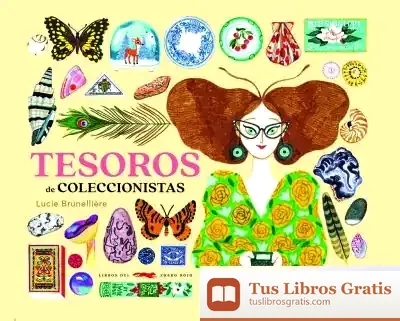 Descargar Tesoros De Coleccionistas de Lucie Brunellière
