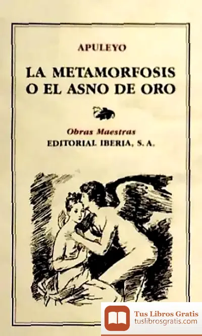 Descargar 171. Metamorfosis O El Asno De Oro de Lucio Apuleyo