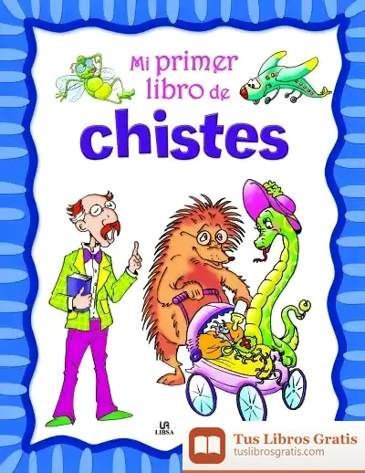 Descargar Mi Primer Libro De Chistes de Lucrecia Pérsico