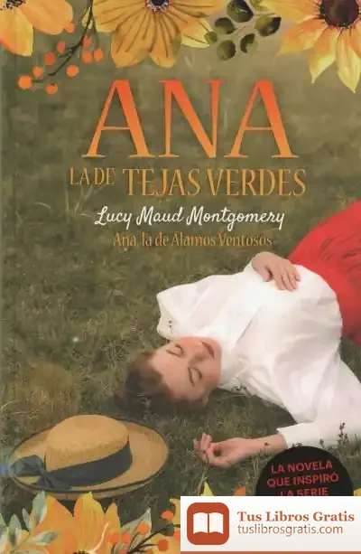 Descargar Ana, La De Tejas Verdes 4. Ana, La De Álamos Ventosos