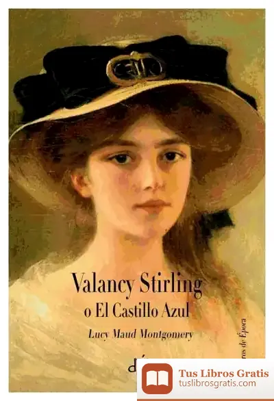 Descargar Valancy Stirling O El Castillo Azul