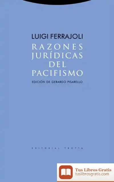 Descargar Razones Jurídicas Del Pacifismo