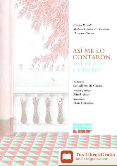 Descargar Así Me Lo Contaron, Así Te Lo Cuento de Luis Alberto de Cuenca