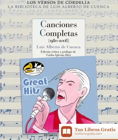 Descargar Canciones Completas (1980-2008) de Luis Alberto de Cuenca