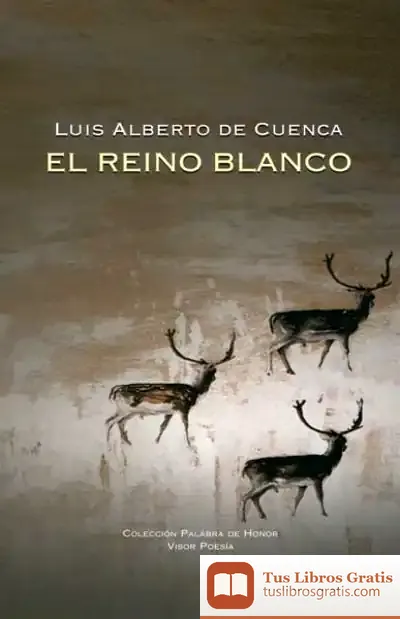Descargar El Reino Blanco de Luis Alberto de Cuenca