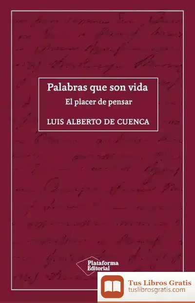 Descargar Palabras Que Son Vida de Luis Alberto de Cuenca