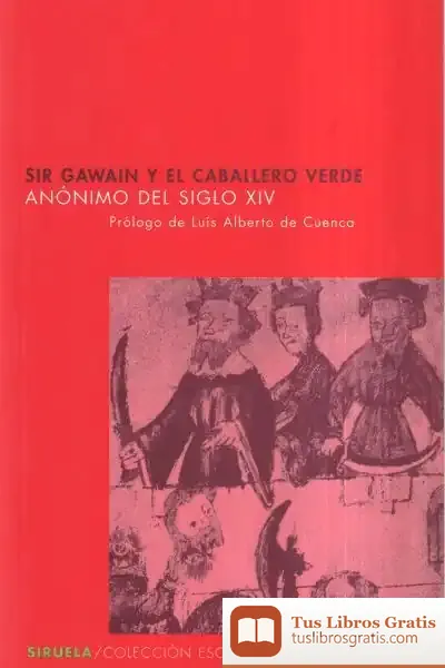 Descargar Sir Gawain Y El Caballero Verde de Jorge Bucay